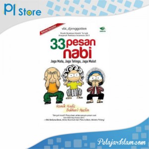33 Pesan Nabi Jaga Mata Jaga Telinga Jaga Mulut Vol 2 - Pelajar Islam Store