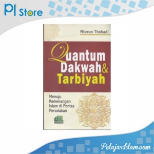 Buku Quantum Dakwah dan Tarbiyah - Pelajar Islam Store