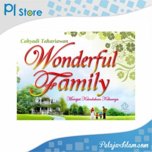Buku Wonderful Family - Pelajar Islam Store